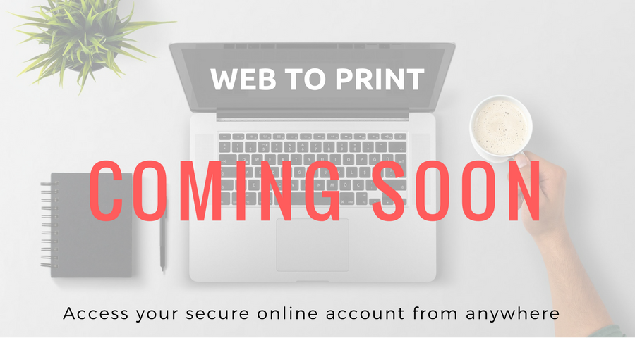 Web to print coming soon